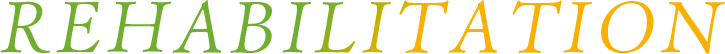 REHABILITATION